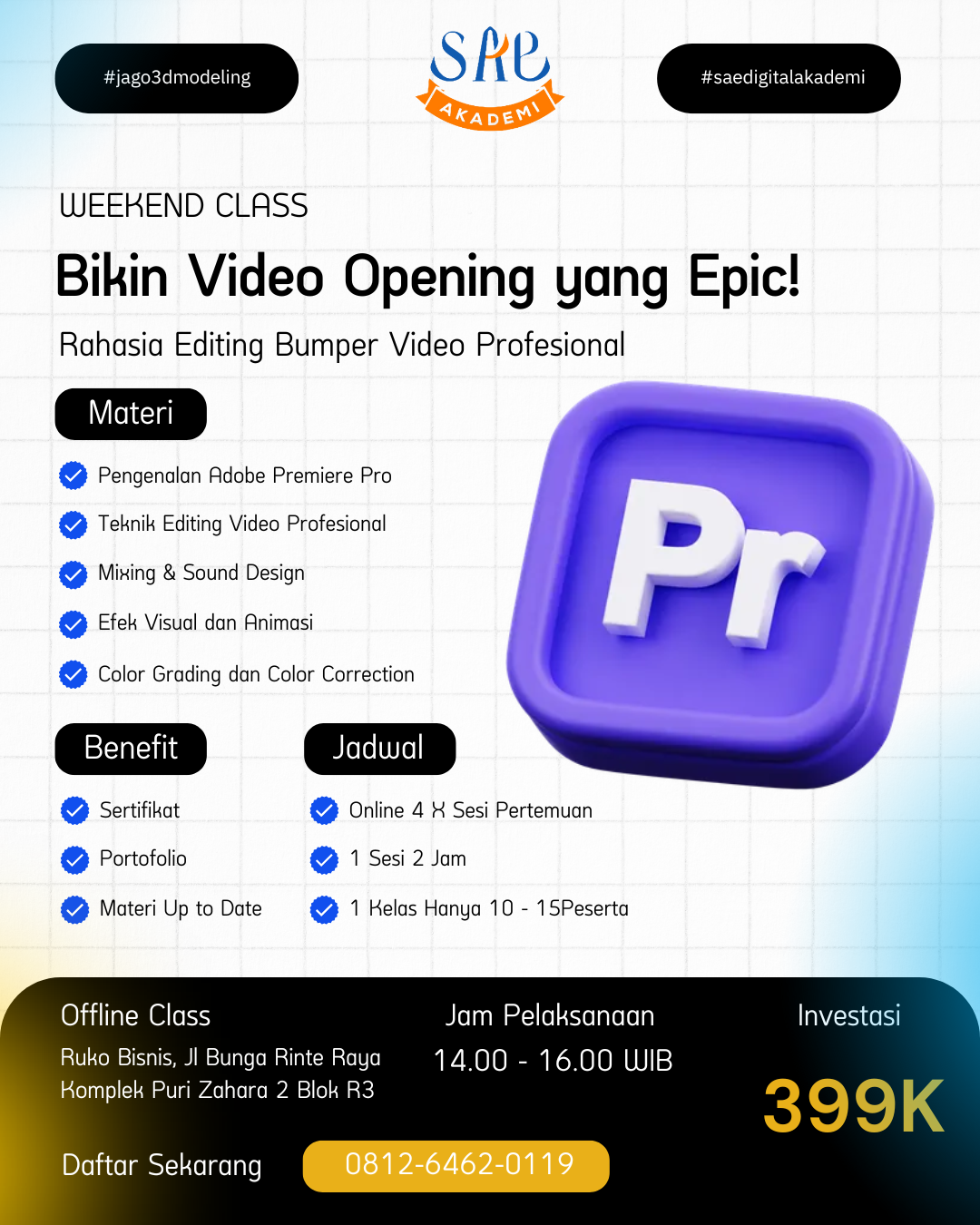 Kelas pelatihan adobe premier pro di medan, kelas pelatihan editing video di medan, kelas pelatihan editing adobe premier medan, kelas editing murah di medan